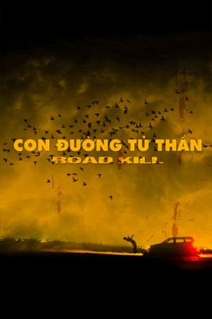 Poster phim Con Đường Tử Thần