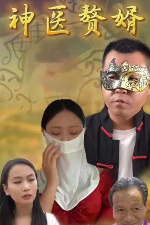 Poster phim Con Rể Thần Y