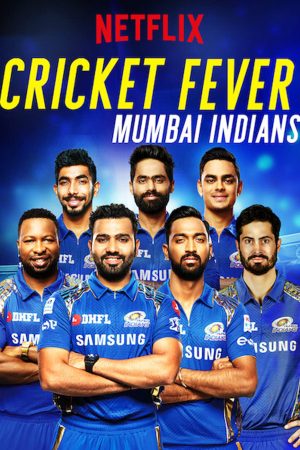 Poster phim Cơn sốt cricket: Mumbai Indians