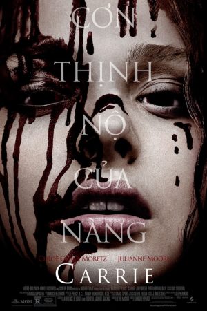 Poster phim Cơn thịnh nộ của Carrie