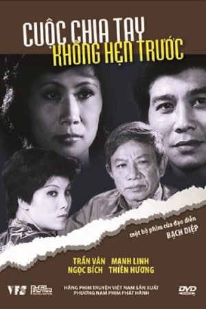 Poster phim Cuộc Chia Tay Không Hẹn Trước