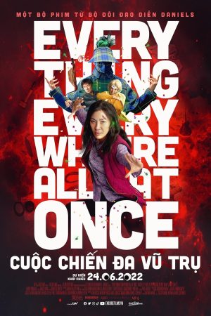 Poster phim Mọi Thứ Mọi Nơi Mọi Lúc