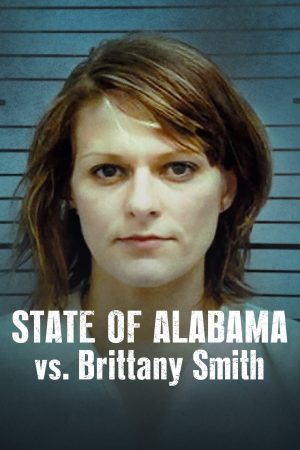 Poster phim Cuộc chiến giữa bang Alabama và Brittany Smith