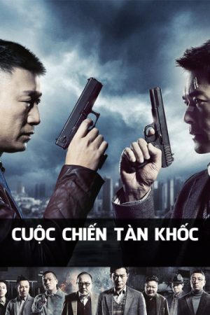 Poster phim Cuộc Chiến Tàn Khốc