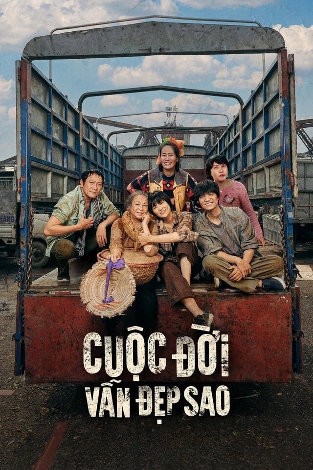 Poster phim Cuộc đời vẫn đẹp sao