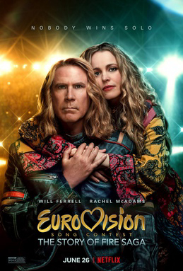 Poster phim Cuộc thi ca khúc truyền hình Eurovision: Câu chuyện về Fire Saga