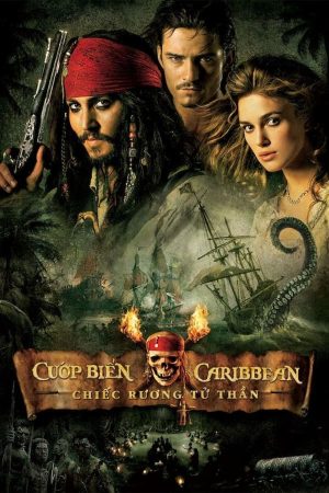 Poster phim Cướp biển vùng Caribbe (Phần 2): Chiếc rương tử thần