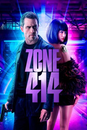 Poster phim Zone 414