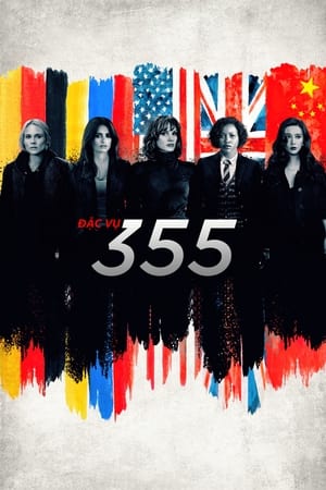 Poster phim Đặc Vụ 355