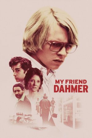 Poster phim Dahmer: Tuổi Trẻ Kẻ Sát Nhân