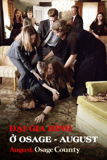 Poster phim Đại Gia Đình Ở Osage
