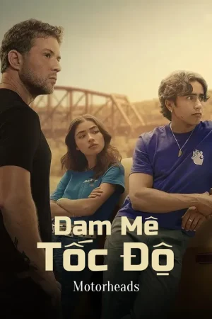 Poster phim Đam Mê Tốc Độ