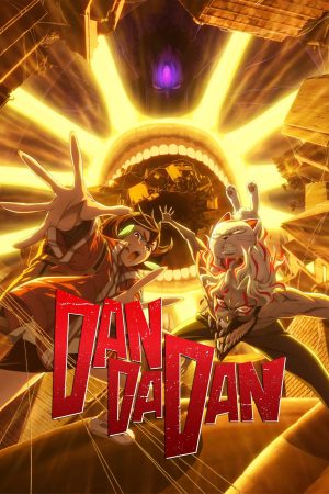 Poster phim DAN DA DAN
