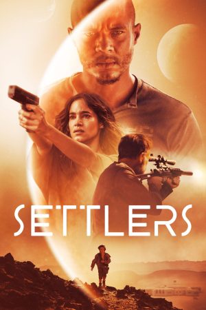 Poster phim Settlers