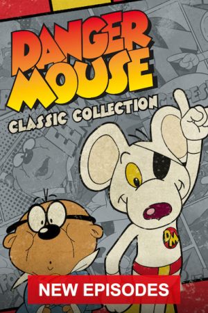 Poster phim Danger Mouse: Classic Collection (Phần 8)