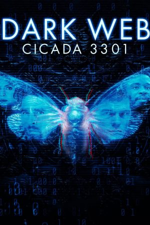 Poster phim Dark Web: Cicada 3301