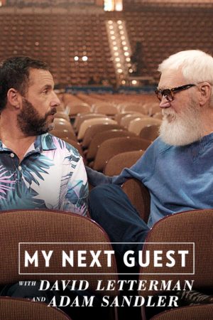 Poster phim David Letterman Vị Khách Tiếp Theo Là Adam Sandler