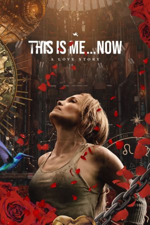 Poster phim This Is Me…Now