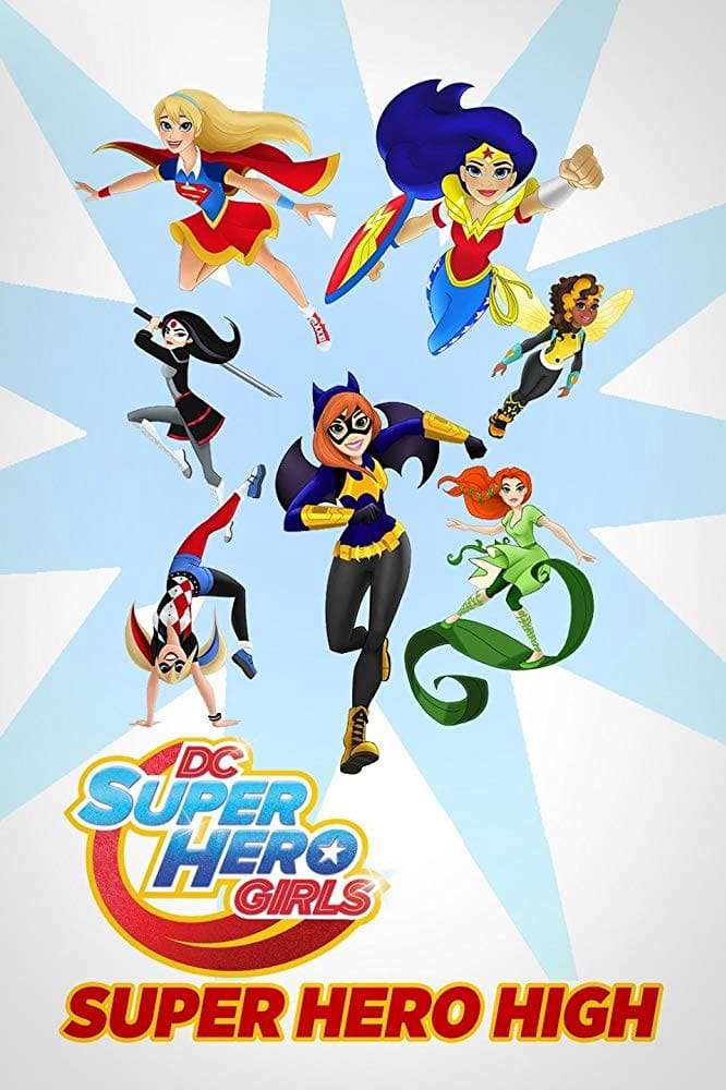 Poster phim DC Super Hero Girls: Super Hero High
