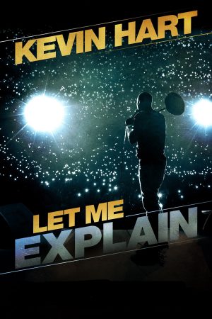 Poster phim Để Tôi Giải Thích – Kevin Hart