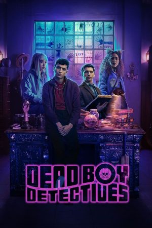 Poster phim Dead Boy Detectives