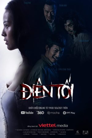 Poster phim Điên Tối