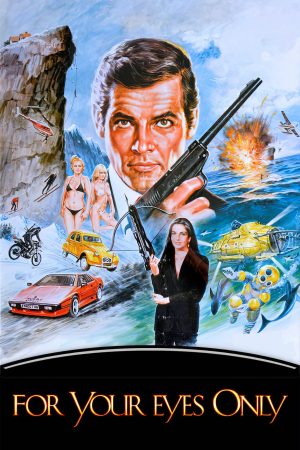 Poster phim 007: Riêng Cho Đôi Mắt Em