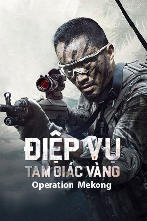 Poster phim Điệp Vụ Tam Giác Vàng