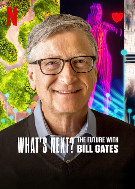 Poster phim Điều gì kế tiếp? Tương lai với Bill Gates