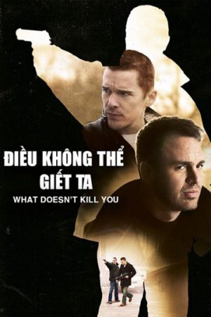 Poster phim Điều Không Thể Giết Ta