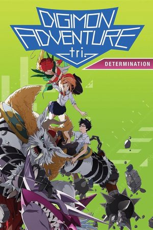 Poster phim Digimon Adventure Tri. – Chương 2: Quyết Tâm
