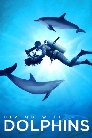 Poster phim Diving with Dolphins