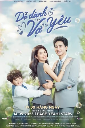 Poster phim Dỗ Dành Vợ Yêu