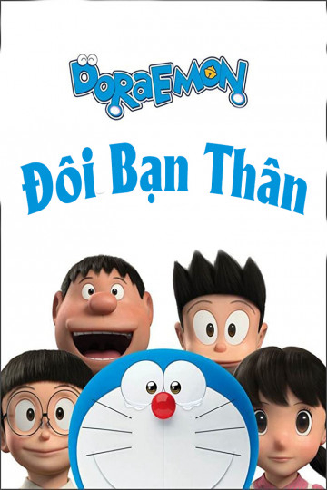 Poster phim Đô Rê Mon: Đôi Bạn Thân