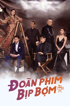 Poster phim Đoàn Phim Bịp Bợm
