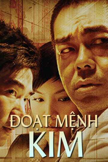 Poster phim Đoạt Mệnh Kim
