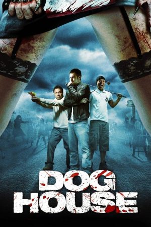 Poster phim Doghouse