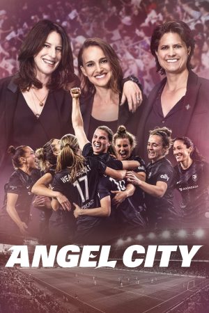 Poster phim Đội Bóng Angel City