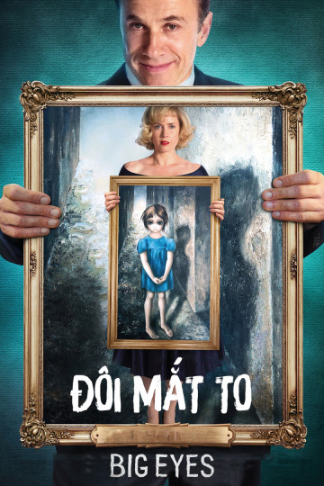 Poster phim Đôi Mắt To