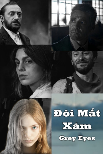 Poster phim Màu Xám Nơi Đôi Mắt
