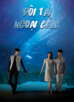 Poster phim Đôi Tai Ngoại Cảm