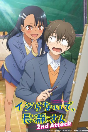 Poster phim Đừng Chọc Anh Nữa Mà, Nagatoro! Phần 2