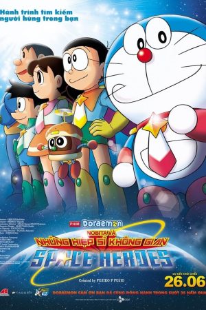 Poster phim Doraemon: Nobita Và Những Hiệp Sĩ Không Gian