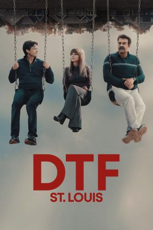 Poster phim DTF St. Louis
