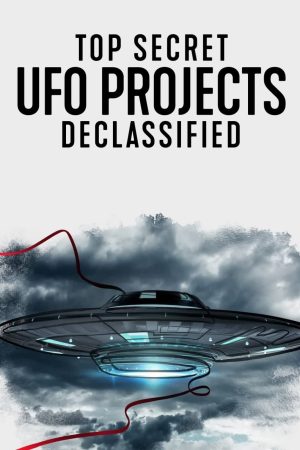 Poster phim Dự án UFO tuyệt mật: Hé lộ bí ẩn