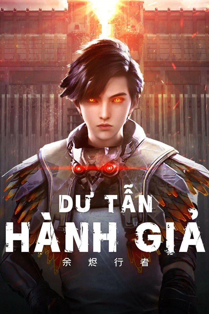 Poster phim Dư Tẫn Hành Giả