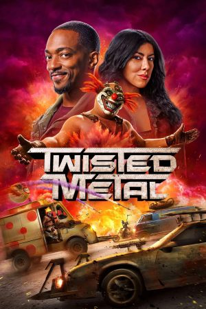 Poster phim Twisted Metal