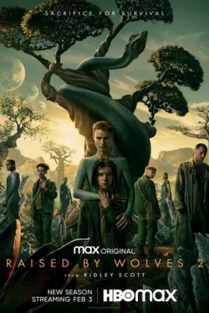 Poster phim Được Nuôi Bởi Người Sói (Phần 2)