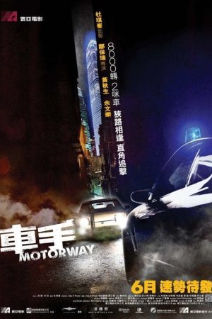 Poster phim Đường Cao Tốc