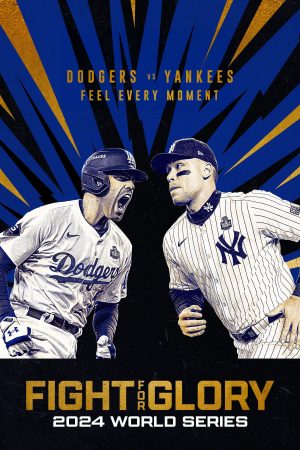 Poster phim Đường Đến Vinh Quang: World Series 2024